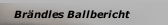 Brändles Ballbericht